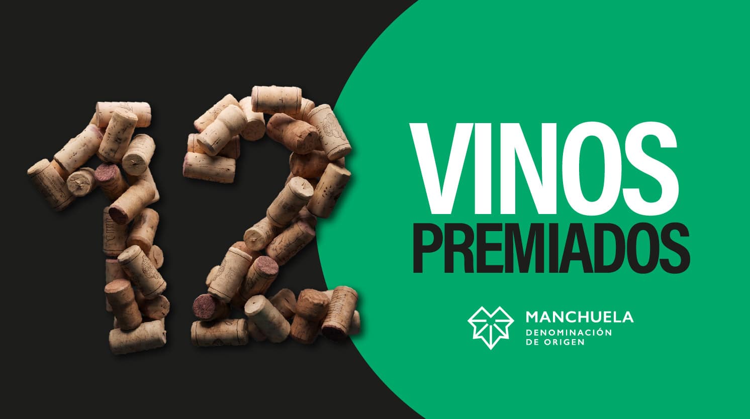 Infografía de la Denominación de Origen Manchuela con el número 12 formado por tapones de corcho de vino y el texto '12 Vinos Premiados' sobre un fondo dividido en negro y verde, celebrando el palmarés en Bruselas, FERCAM y Premios Baco.